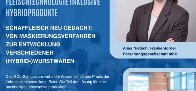Vortrag zum GDL-Symposium Fleischtechnologie und Hybridprodukte