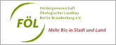 Fördergemeinschaft Ökologischer Landbau Berlin-Brandenburg (FÖL) e.V.